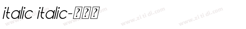 italic italic字体转换 italic italic字体转换